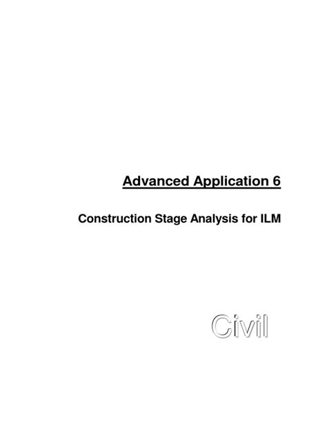 Construction Stage Analysis For ILM .